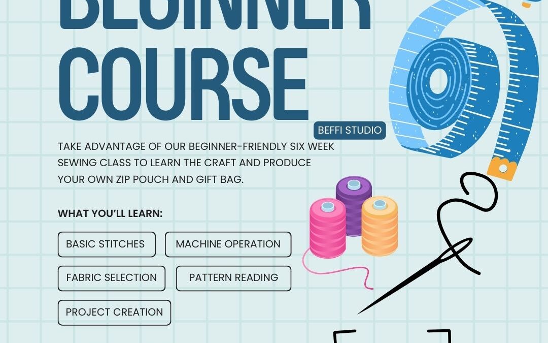 Six-Week Sewing Beginner Course